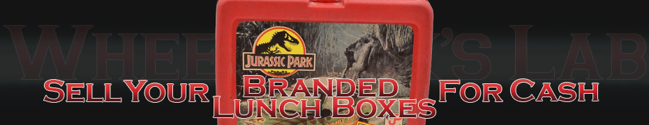 We Buy and Sell Branded Lunch Boxes We Buy and Sell Branded Lunch Boxes