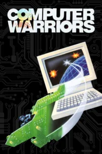 Computer Warriors: The Adventure Begins Pilot Episode VHS cover