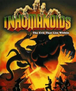 Inhumanoids: The Evil That Lies Within animated series 